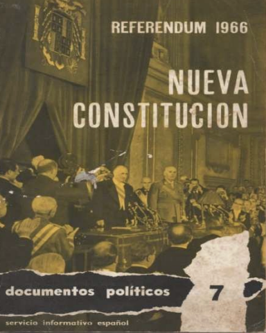 La Constitución de 1966: La Democracia Orgánica de Franco refrendada por el pueblo español el 14 de diciembre de 1966
