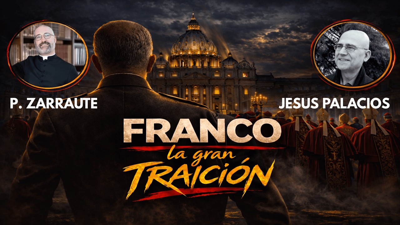 Imagen alegórica sobre la relación entre la Iglesia y Franco con el Vaticano al fondo, cardenales y el título “Franco la gran traición”.