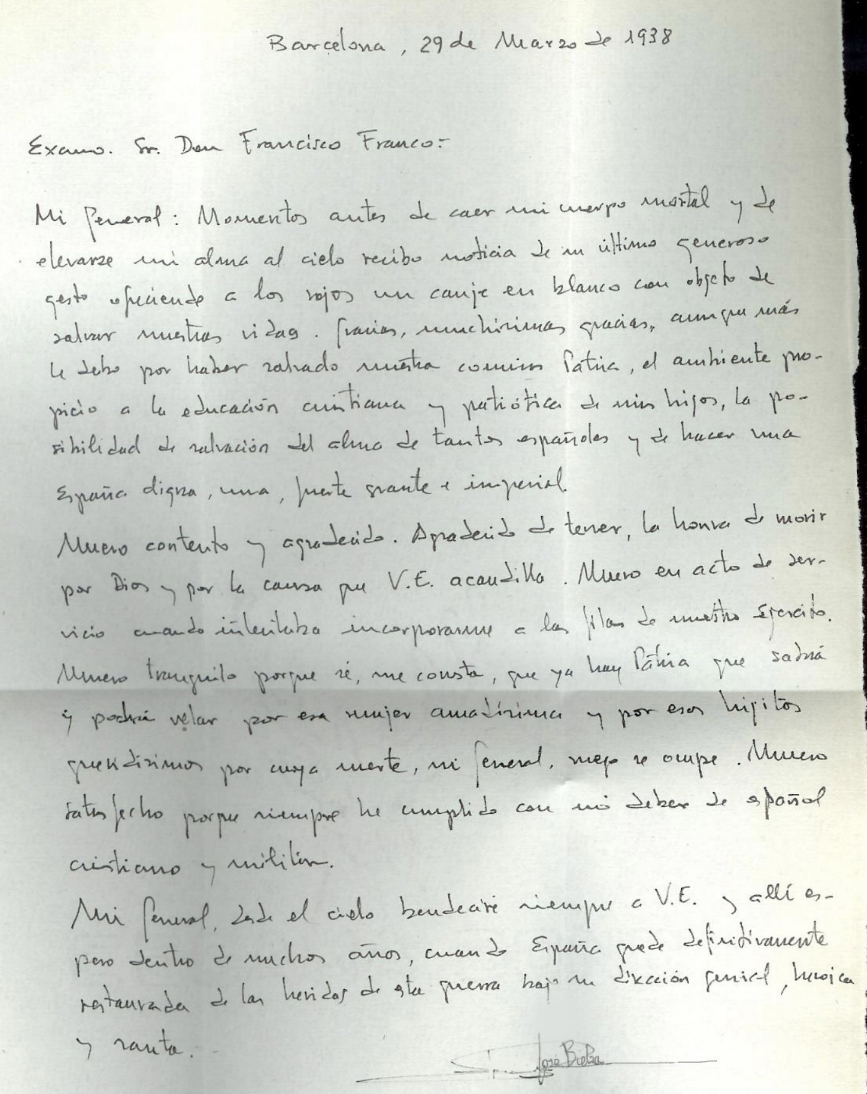 Carta del Coronel José Bielza enviada desde la Cárcel Modelo de Barcelona alGeneralísimo Franco, en la madrugada de su fusilamiento, a las tres de la mañana
del día 29 de Marzo de 1.938. Segundo año triunfal. 